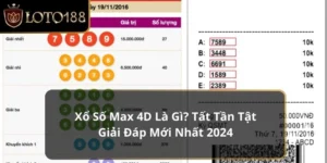 Xổ số max 4D là gì