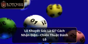 lô khuyết góc