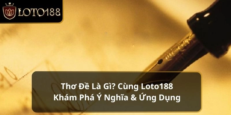 Thơ đề là gì