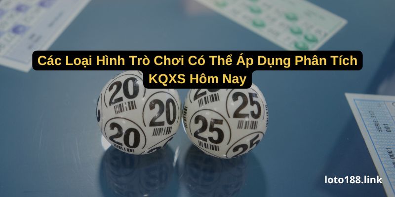 cac loai hinh tro choi co the ap dung phan tich kqxs hom nay cac loai hinh tro choi co the ap dung phan tich kqxs hom nay