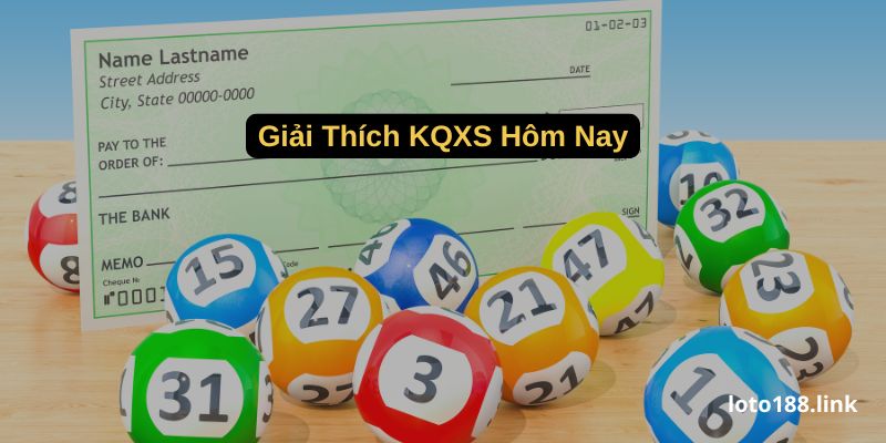 giai thich kqxs hom nay giai thich kqxs hom nay