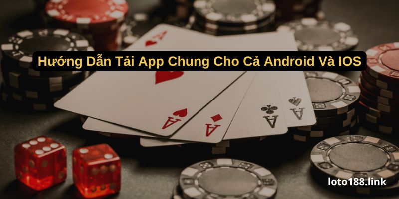 huong dan tai app chung cho ca android va ios huong dan tai app chung cho ca android va ios